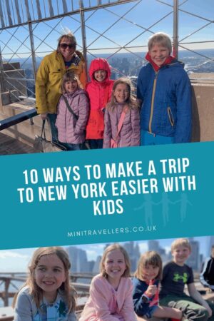 10 ways to make a trip to New York easier with Kids