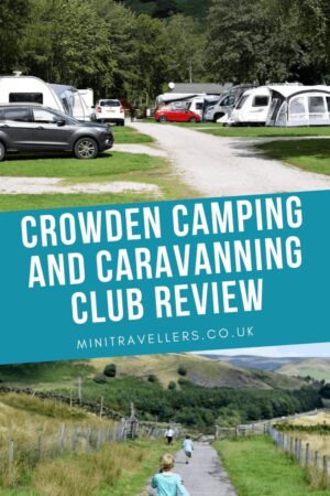 Crowden Camping and Caravanning Club Review