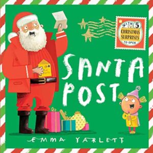 Santa Post by Emma Yarlett (Walker Books)
