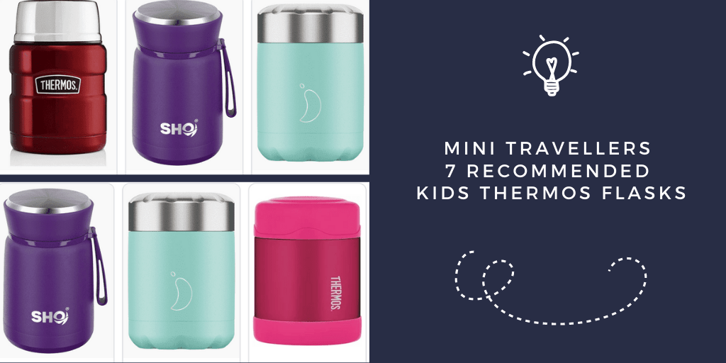 7 Recommended Kids Thermos Flasks - Mini Travellers - Family Travel &  Family Holiday Tips